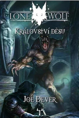 Lone Wolf 6: Království děsu
